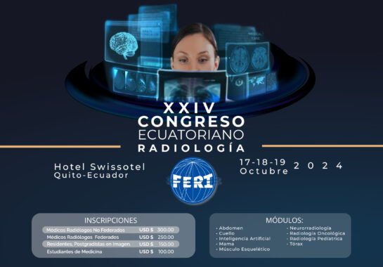 XXIV Congreso Ecuatoriano de Radiología